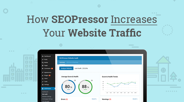 SEOPressor to Increase Website Traffic